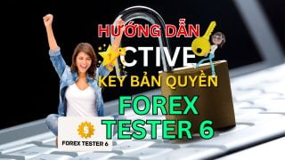Hướng Dẫn Active Key Bản Quyền Forex Tester 6